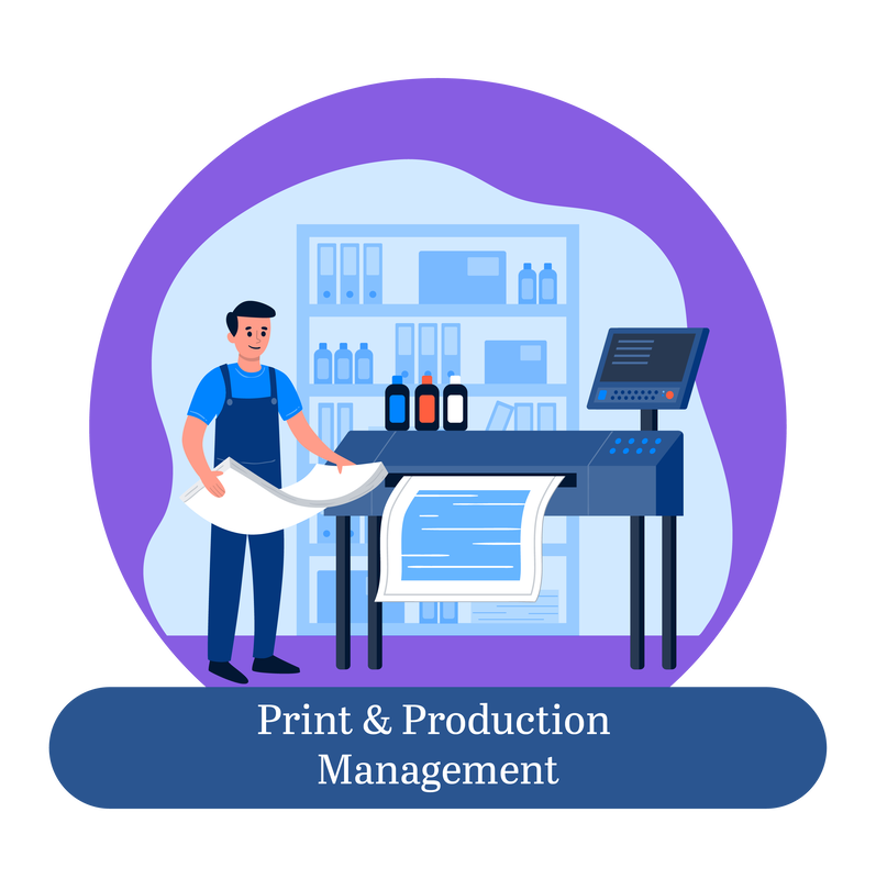 Print & Productions Management